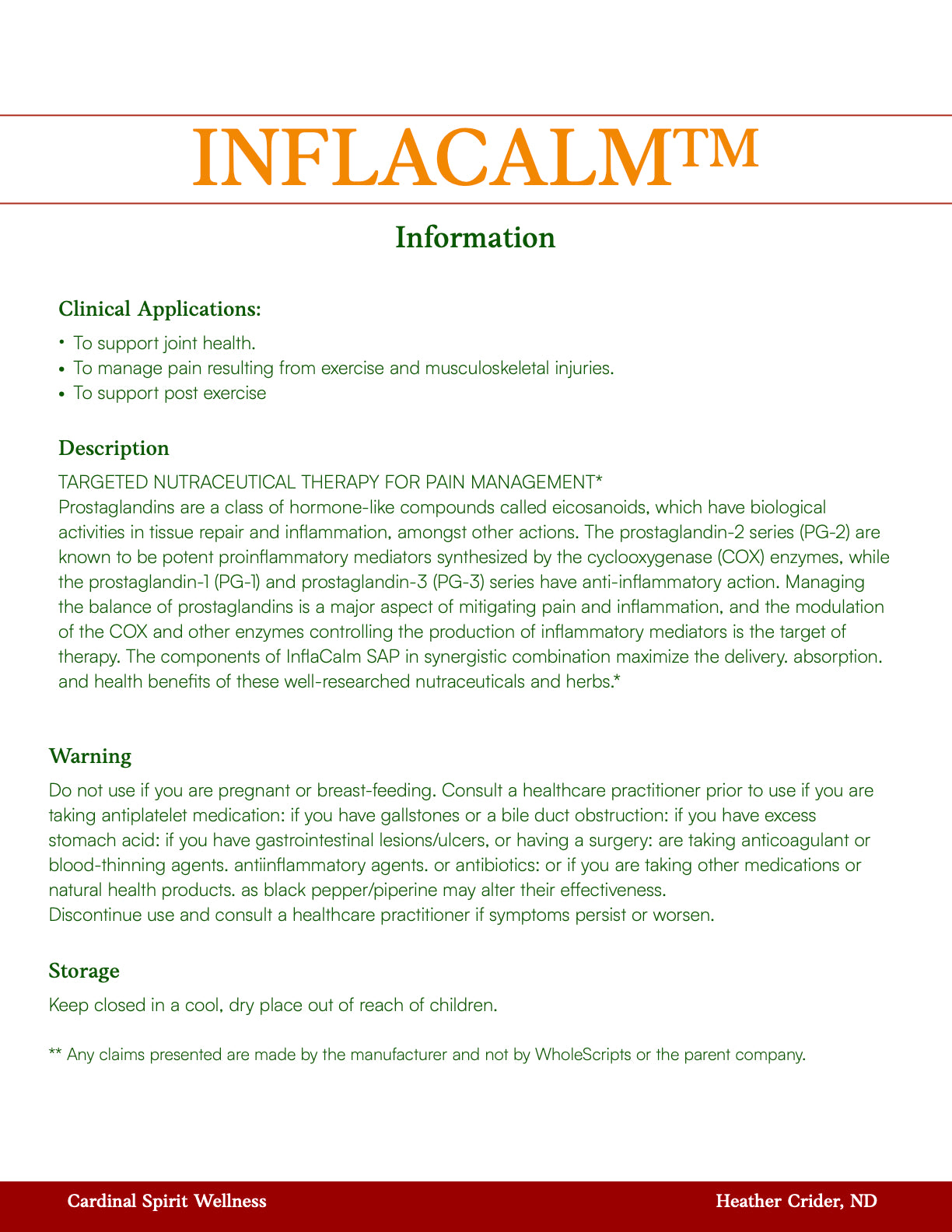 To support joint health, to manage pain resulting from exercise and musculoskeletal injuries, to support post exercise recovery.
